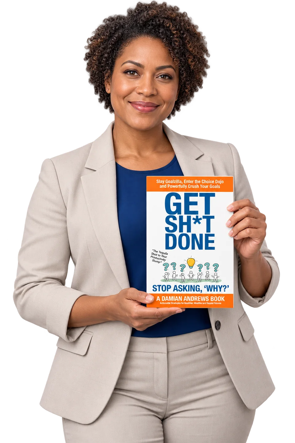 Illustrative person holding a copy of Get Sh*t Done